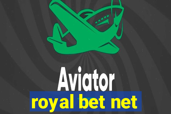 royal bet net